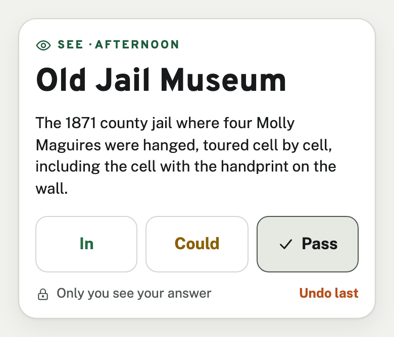 Illustration of an idea card: Old Jail Museum, a county jail toured cell by cell. Three buttons read In, Could and Pass, and Pass is selected.